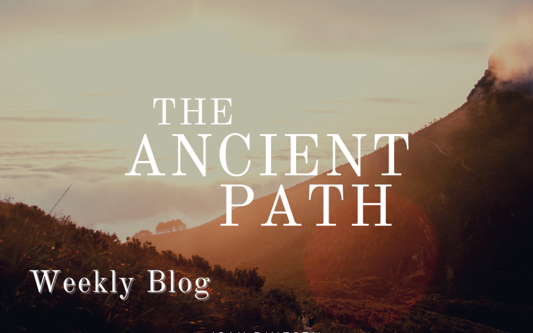 ANCIENT PATH: WEEK EIGHT